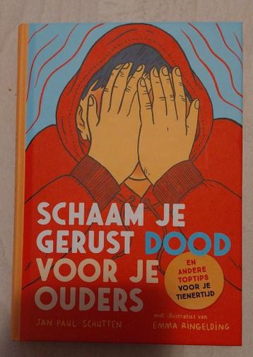 Boek Schaam je gerust dood voor je ouders