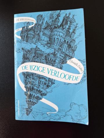 De IJzige Verloofde - De Spiegelpassante Deel 1