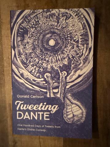 Tweeting Dante - Donald Carlson
