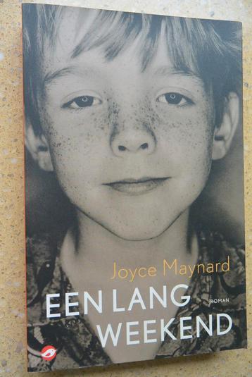 Een lang weekend Joyce Maynard Roman Gratis