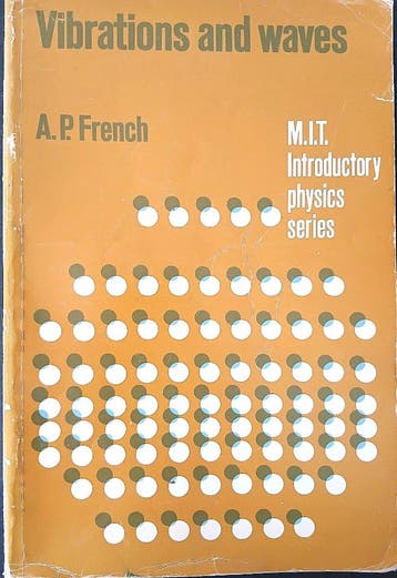 Vibrations and waves van A.P. French