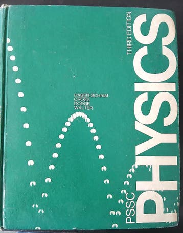 PSSC Physics Third Edition