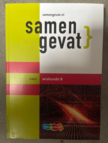 Samengevat vwo wiskunde B - Thiemo Meulenhoff