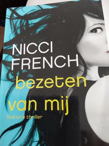 Nicci French - Bezeten van mij