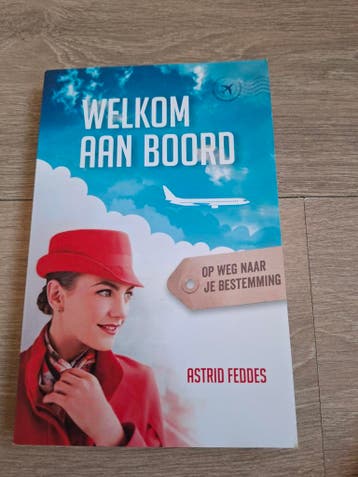 Astrid Feddes - Welkom aan boord