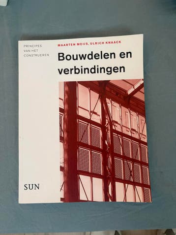 Bouwkunde Studieboeken: Bouwdelen, Stadsplattegrond, Bouwfys