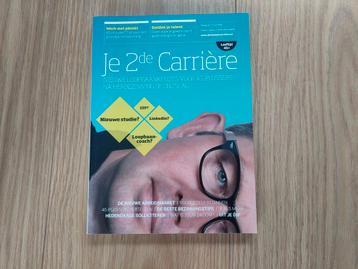 Je 2de Carrière: Nieuwe loopbaankansen voor 45-plussers