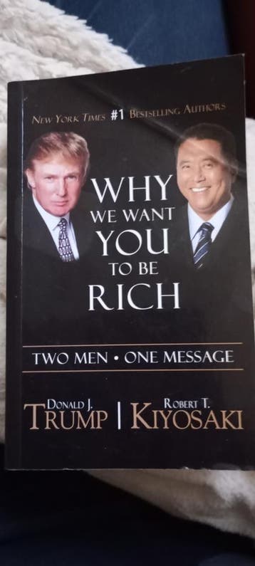 Why We Want You To Be Rich - Donald Trump & Robert Kiyosaki