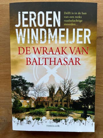Jeroen Windmeijer - De wraak van Balthasar
