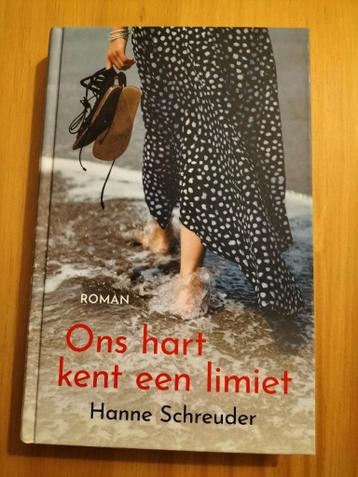 Hanne Schreuder - Ons hart kent een limiet