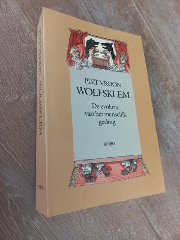 Wolfsklem, De evolutie van menselijk gedrag, Piet Vroon