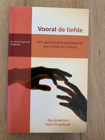 Vooral de liefde van ds. Gerrit Gunnink