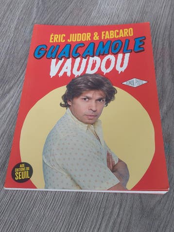 Guacamole Vaudou. ( IMPORT  photo comic)