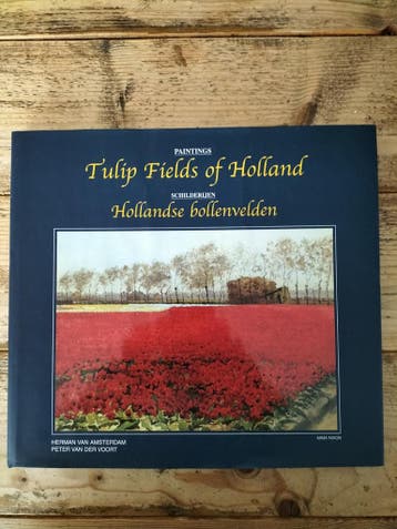 Schilderijen Hollandse bollenvelden - Kunstboek