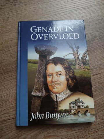 Genade in Overvloed - John Bunyan (De Banier)