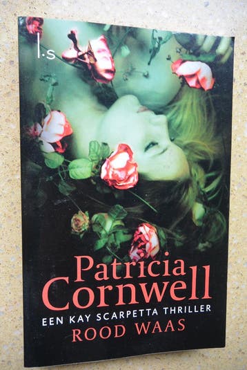 Rood waas Een Kay Scarpetta Thriller Patricia Cornwell
