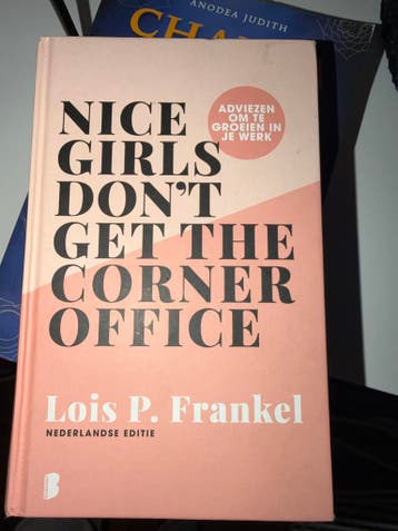Lois P. Frankel - Nice girls don't get the corner office