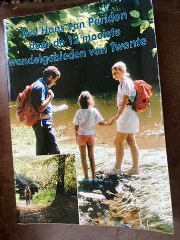 Wandelgids Twente: 12 Mooiste Wandelgebieden met Hans van Pa