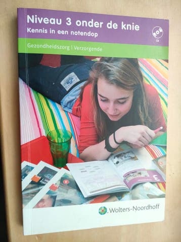 Niveau 3 onder de knie Gezondheidszorg Verzorgende