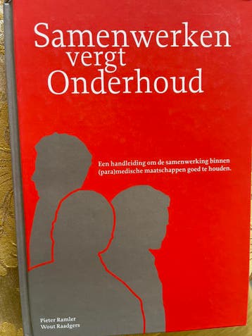 Samenwerken vergt onderhoud