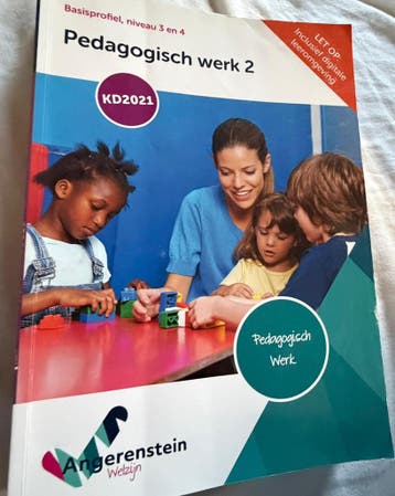 Pedagogisch werk 2, niveau 3 en 4, KD2021