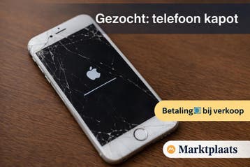 Gezocht: kapotte telefoons voor hobby 13-jarige
