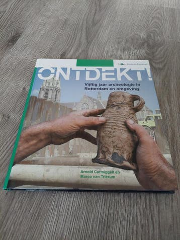 ARCHEOLOGIE  Rotterdam