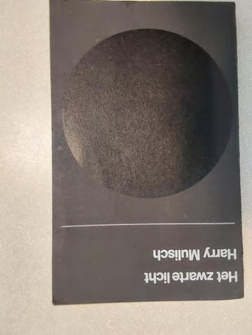 Het zwarte licht - Harry Mulisch