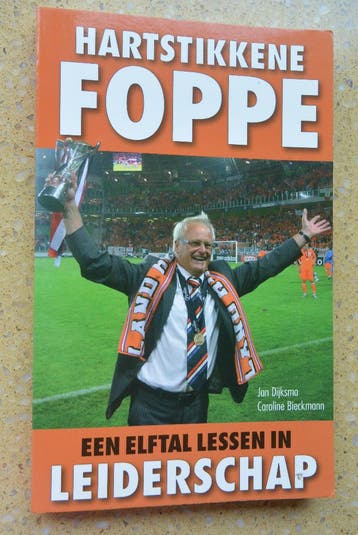 Hartstikkene Foppe Elftal lessen in leiderschap Jan Dijksma