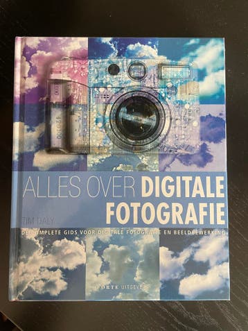 Alles over Digitale Fotografie - Tim Daly