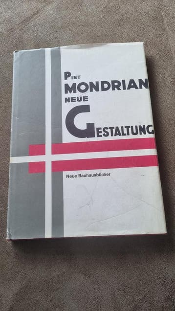 Piet Mondrian - Neue Gestaltung / Neoplastizismus