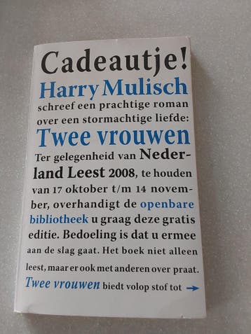 Twee vrouwen - Harry Mulisch (Nederland Leest 2008)