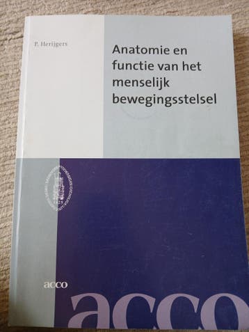 Anatomie en functie van het menselijk bewegingsstelsel
