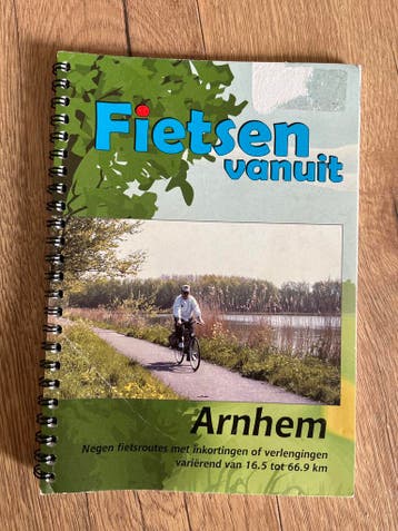 Fietsen vanuit Arnhem