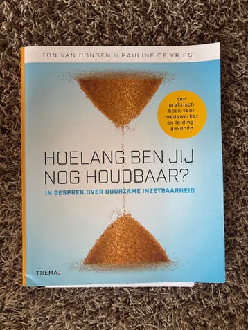 Hoelang ben jij nog houdbaar? Duurzame inzetbaarheid