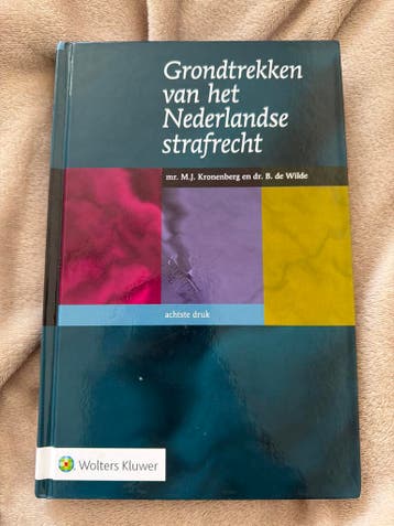 Grondtrekken van het Nederlandse strafrecht - 8e druk
