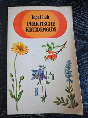 Inge Lindt Praktische Kruidengids