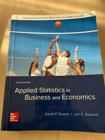 Applied Statistics in Business and Economics