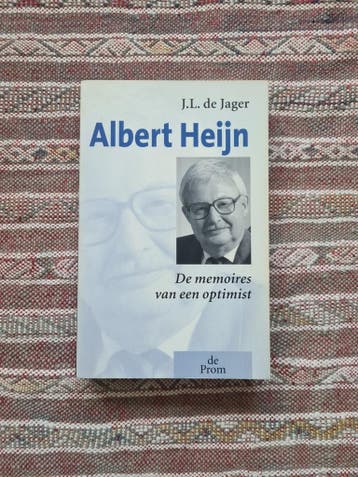 Albert Heijn: De memoires van een optimist