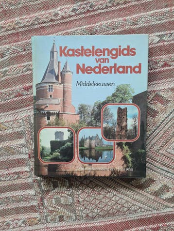 Kastelengids van Nederland Middeleeuwen