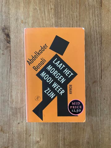 Laat het morgen mooi weer zijn | Abdelkader Benali - gratis
