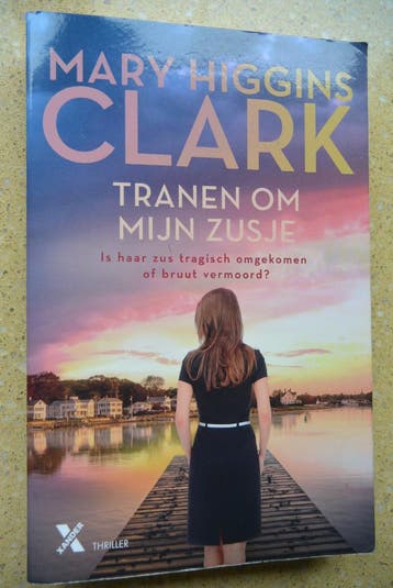 Tranen om mijn zusje Mary Higgins Clark Thriller Gratis
