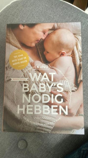 Kiind Wat baby’s nodig hebben