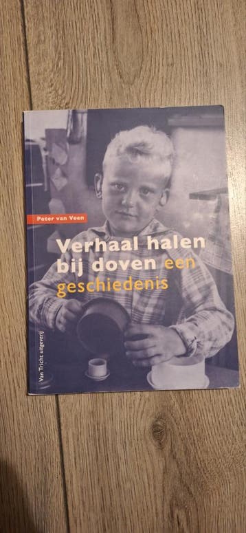 Peter van Veen - Verhaal halen bij doven