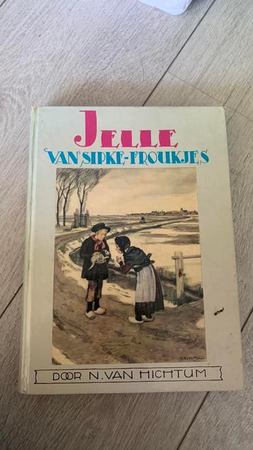 Jelle van Sipke-Froukjes - N. van Hichtum