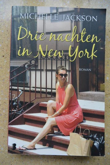 Drie nachten in New York Michelle Jackson Roman Gratis