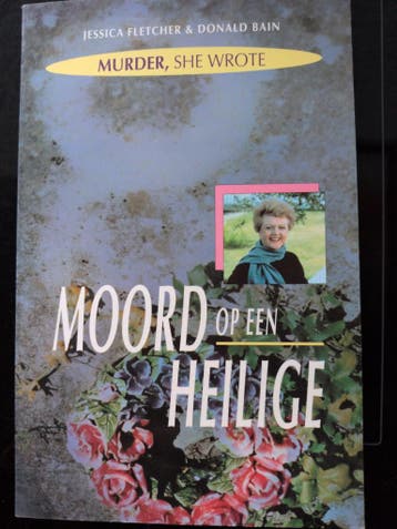 Murder, She Wrote: Moord op een Heilige - Jessica Fletcher