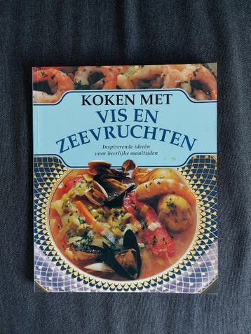 Koken met Vis en Zeevruchten - Inspirerende Recepten