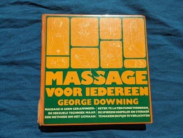 Massage voor Iedereen - George Downing