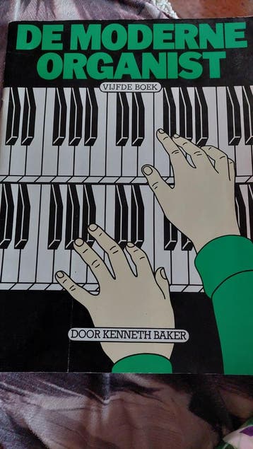 De Moderne Organist - Vijfde Boek door Kenneth Baker